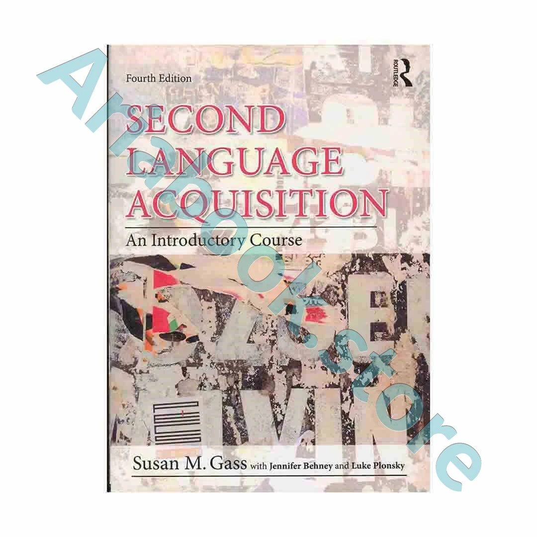 Second Language Acquisition 4th Edition