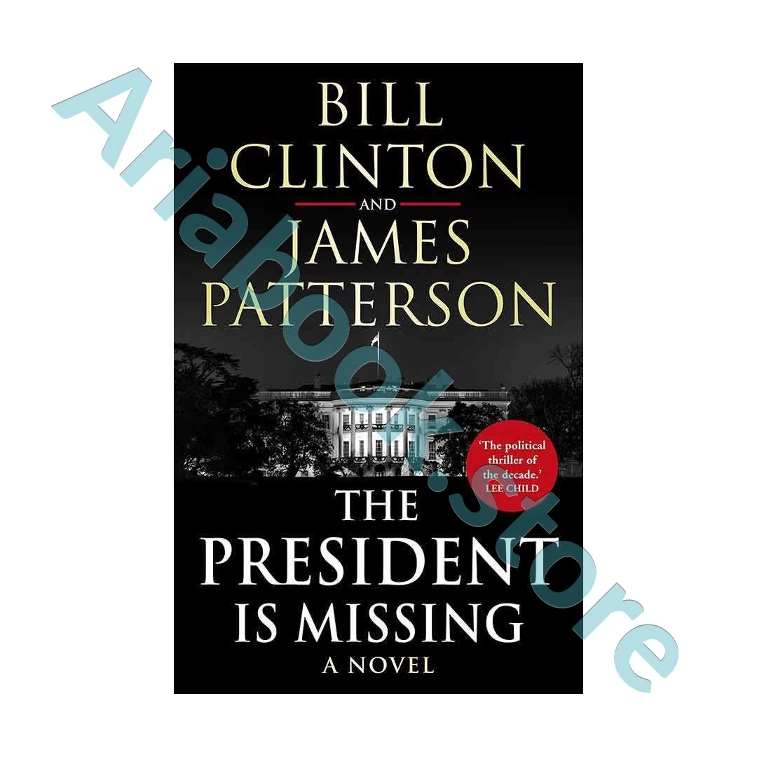The President Is Missing