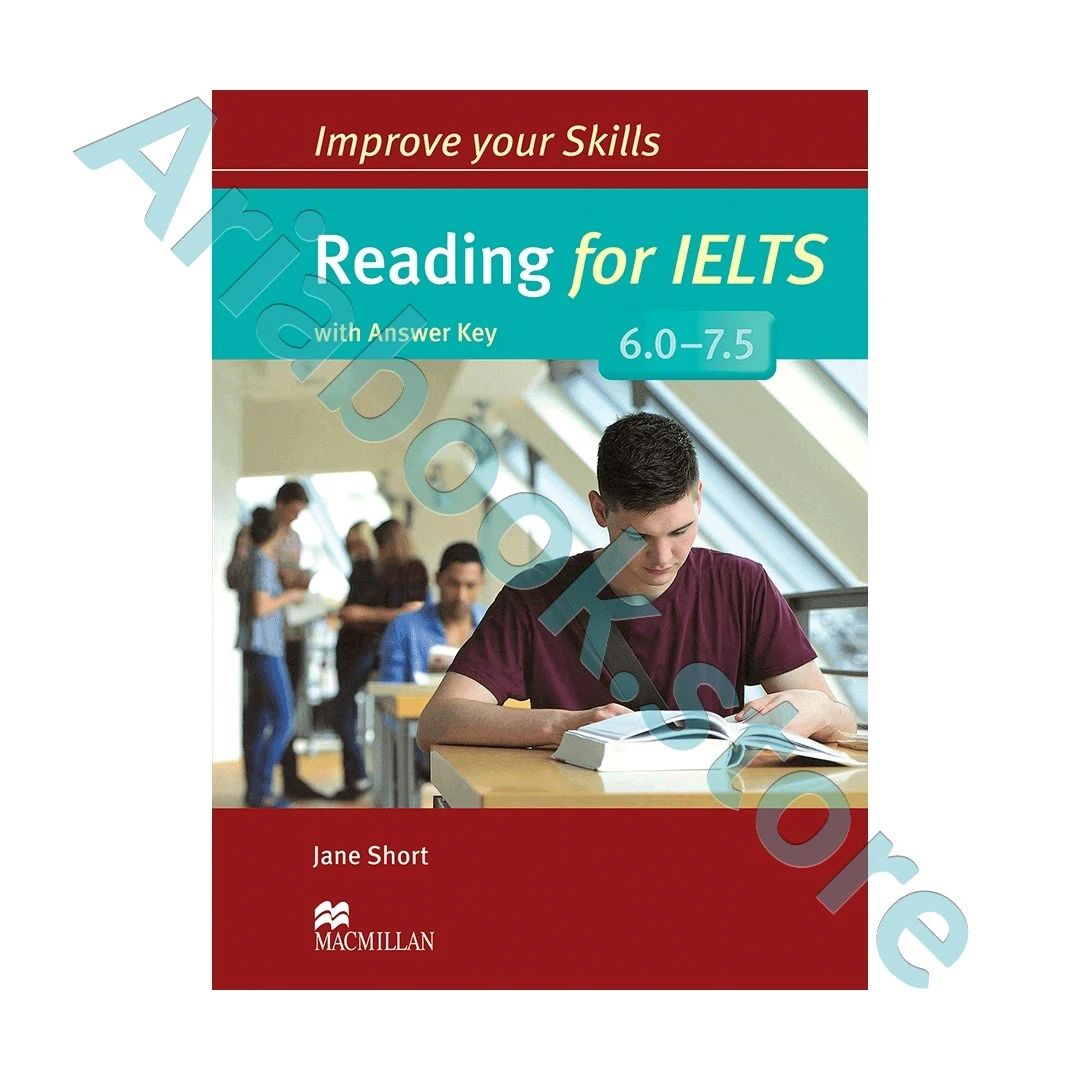 Improve Your Skills Reading for IELTS 6.0-7.5
