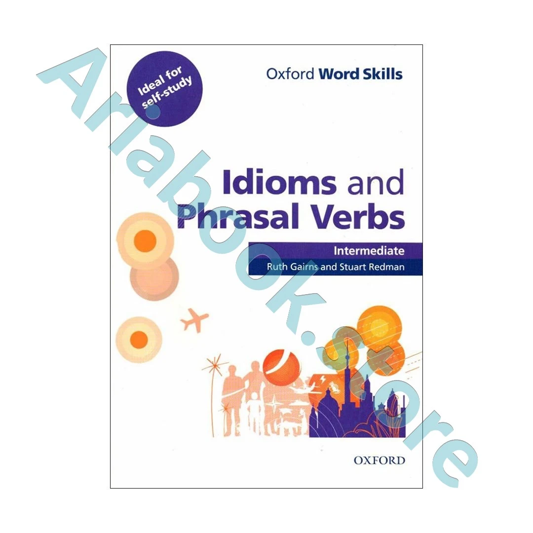 Idioms and Phrasal Verbs Intermediate