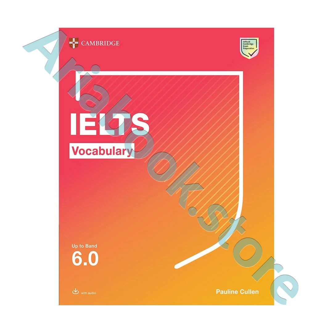 Cambridge IELTS Vocabulary Up To Band 6.0