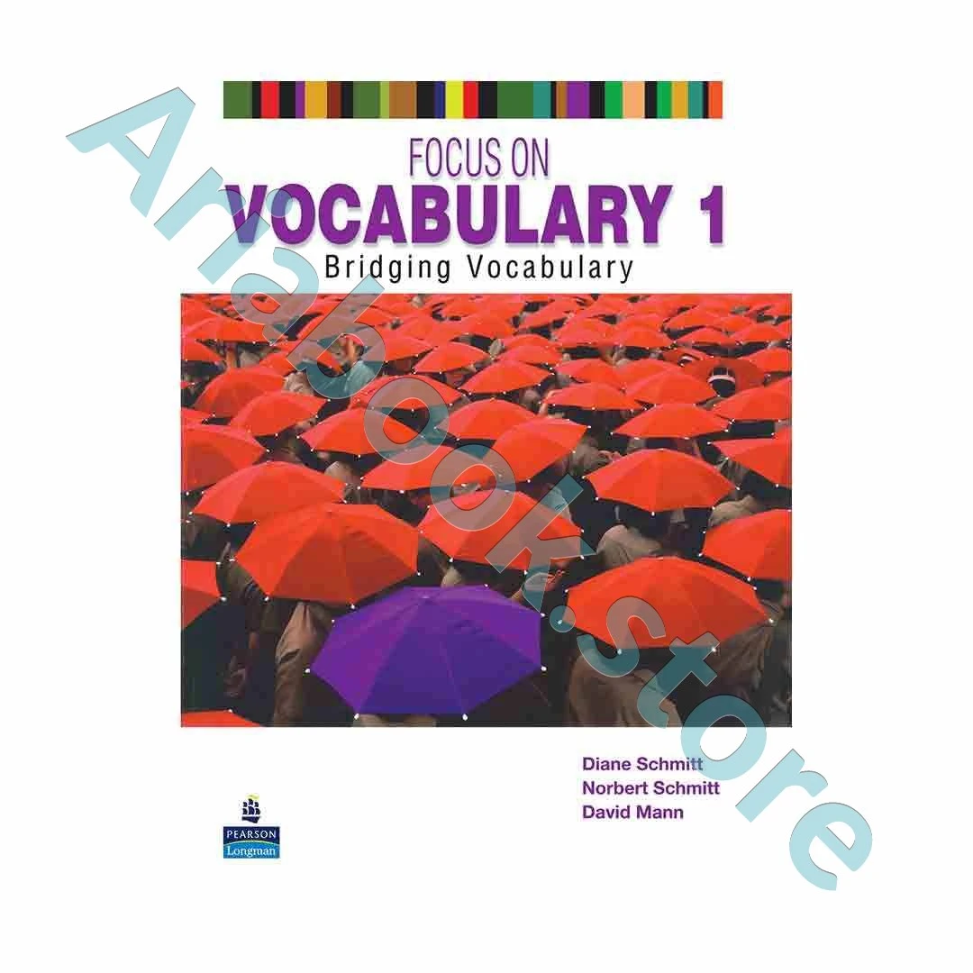 Focus on Vocabulary 1 1 Focus on Vocabulary 1