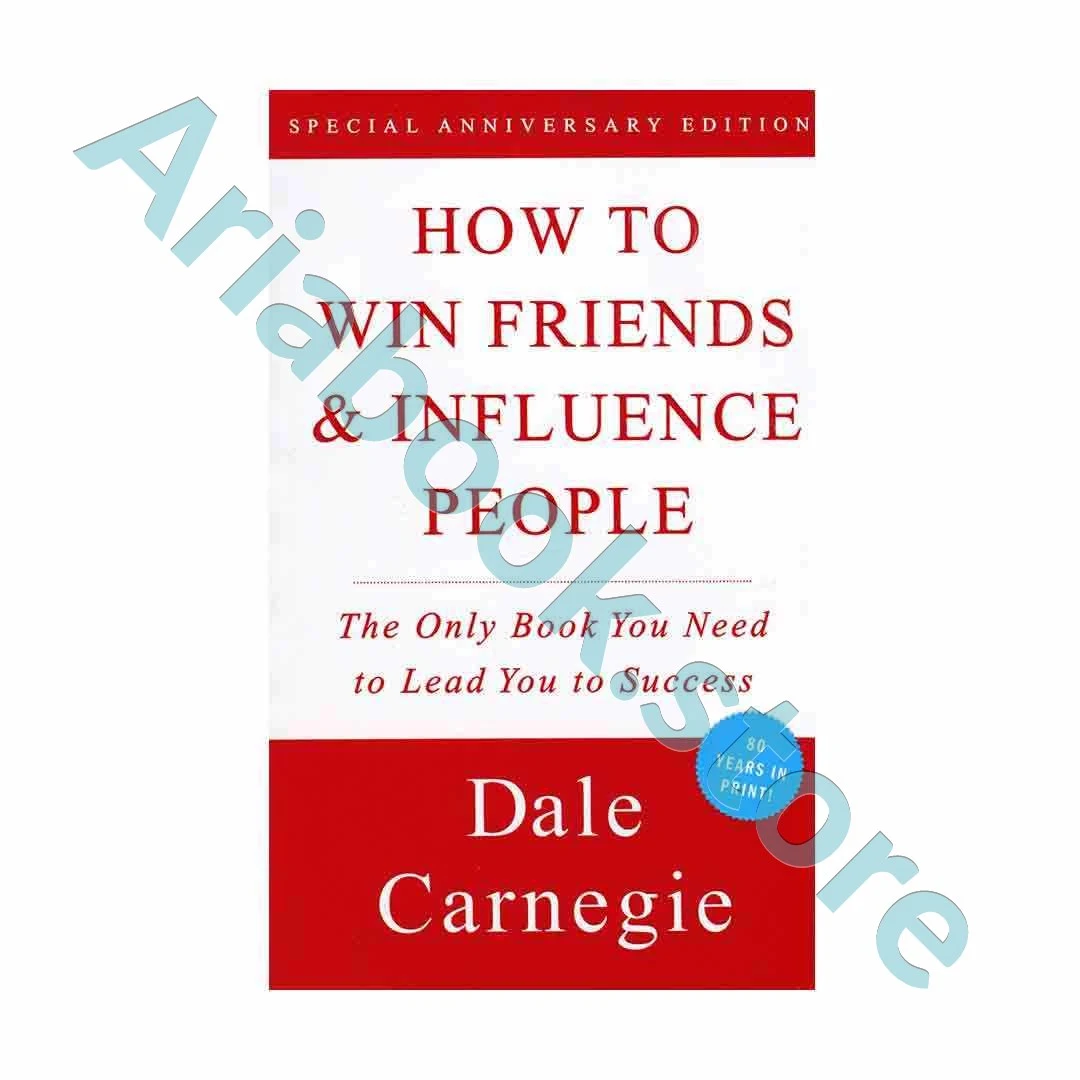How To Win Friends And Influence People