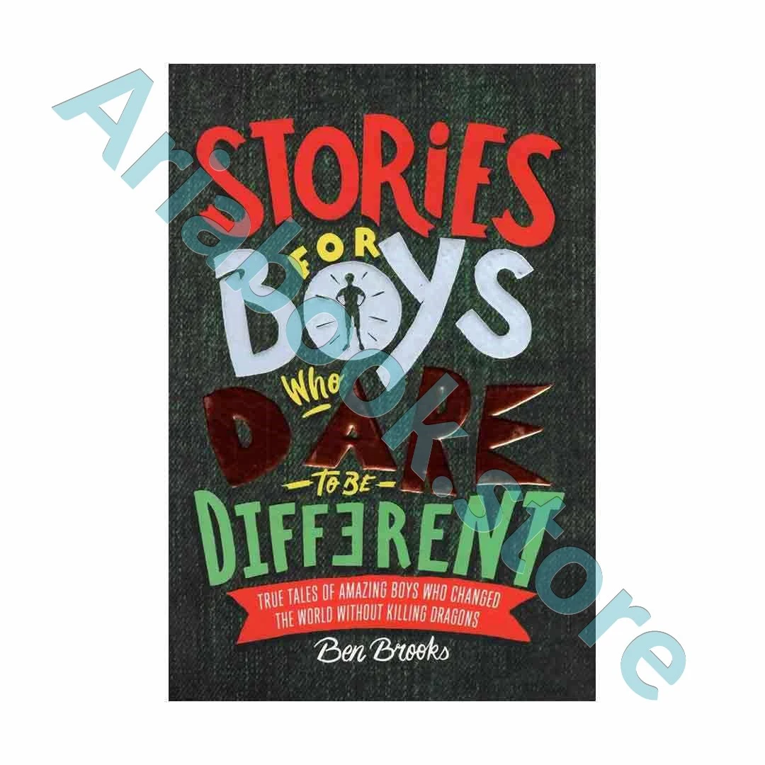 Stories for Boys Who Dare to be Different