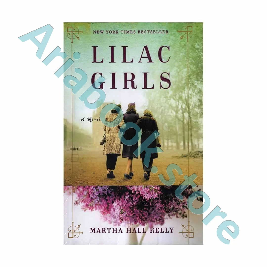 Lilac Girls - Lilac Girls 1