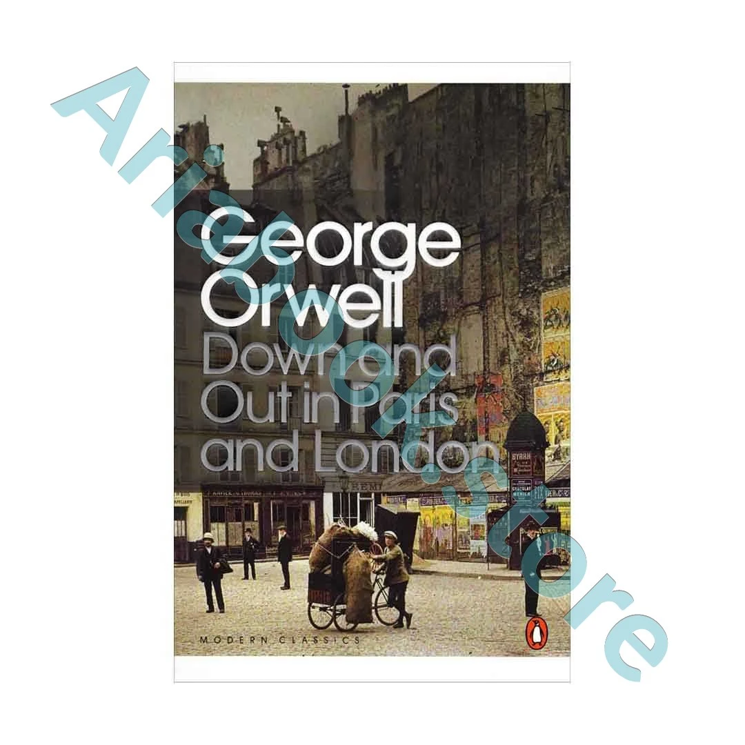 Down and Out in Paris and London