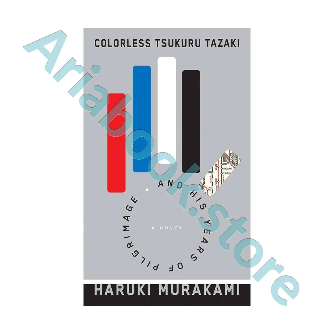 Colorless Tsukuru Tazaki and His Years of Pilgrimage