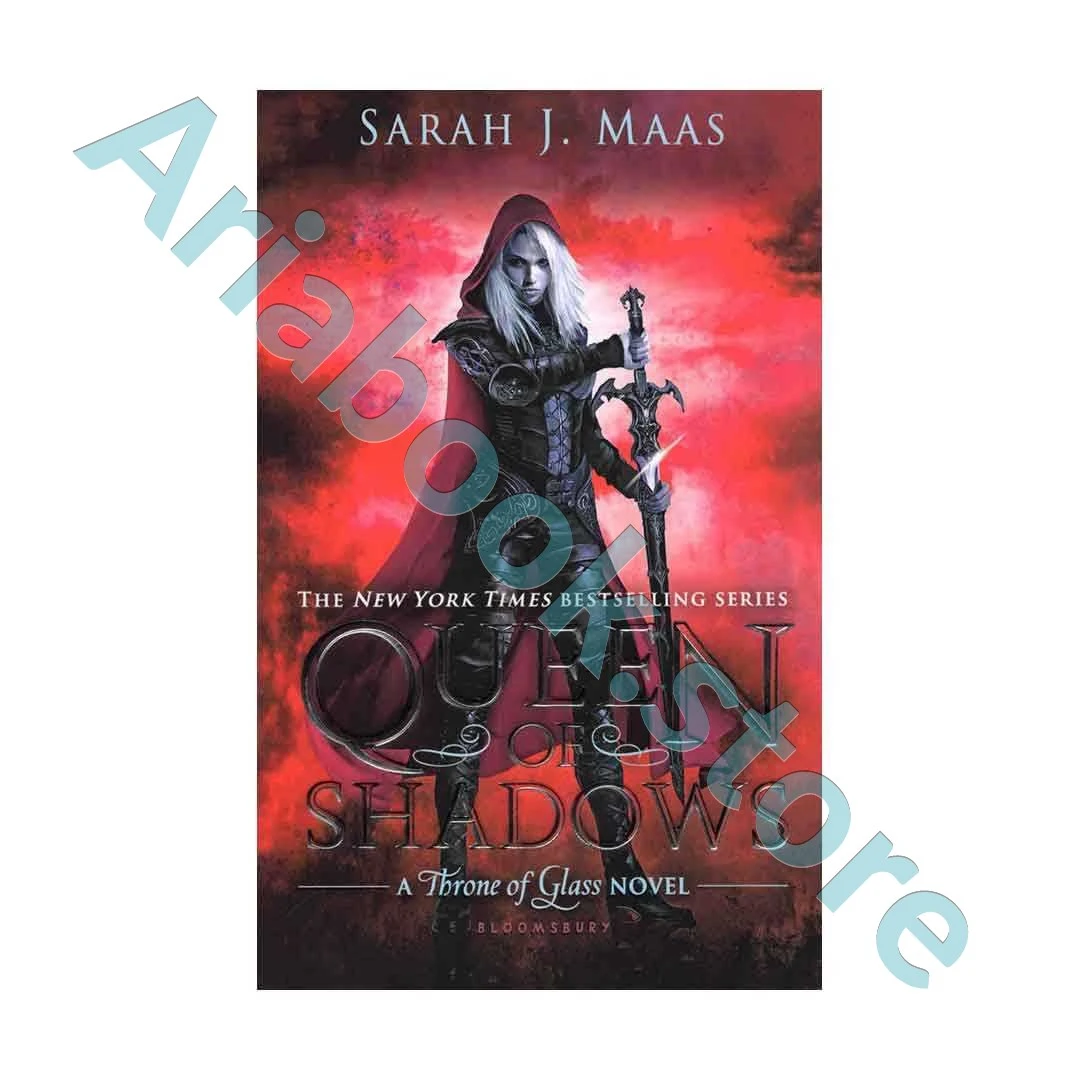 Queen of Shadows - Throne of Glass 4