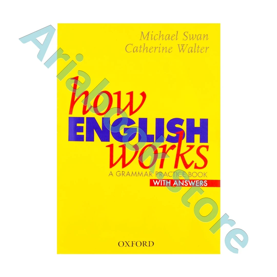 How English Works a grammar practice book with answers