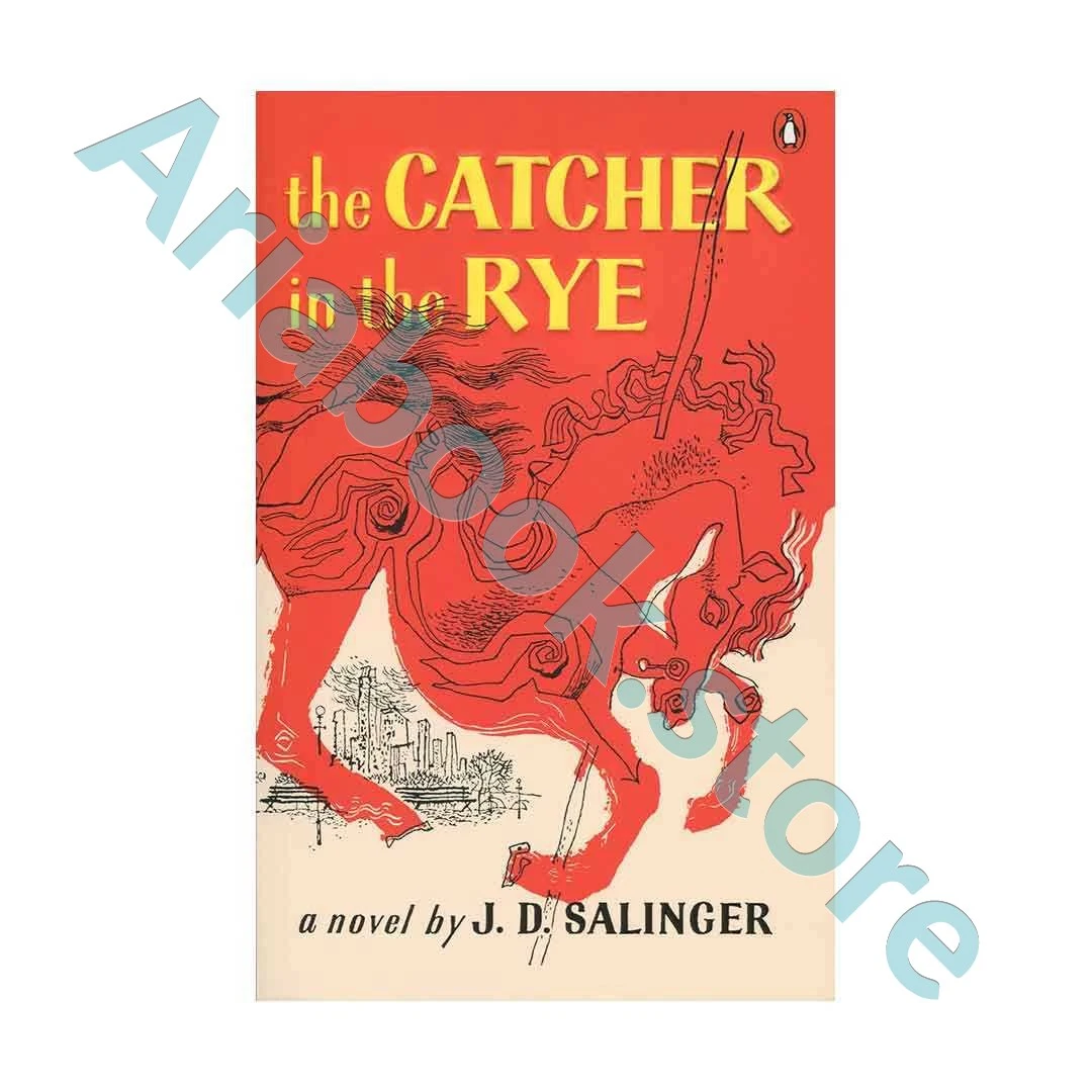 The Catcher in the Rye 1 The Catcher in the Rye