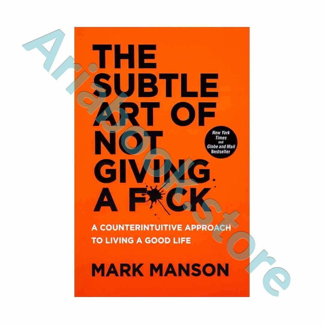 The Subtle Art of Not Giving a F*ck