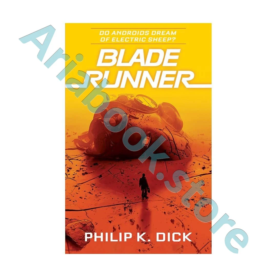 Do Androids Dream of Electric Sheep - Blade Runner 1