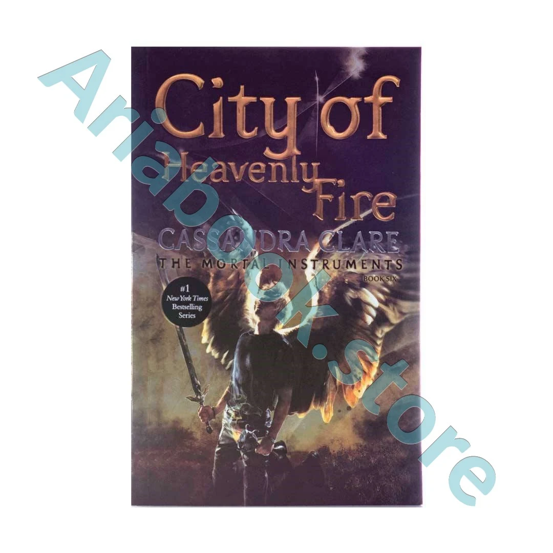 City of Heavenly Fire - The Mortal Instruments 6