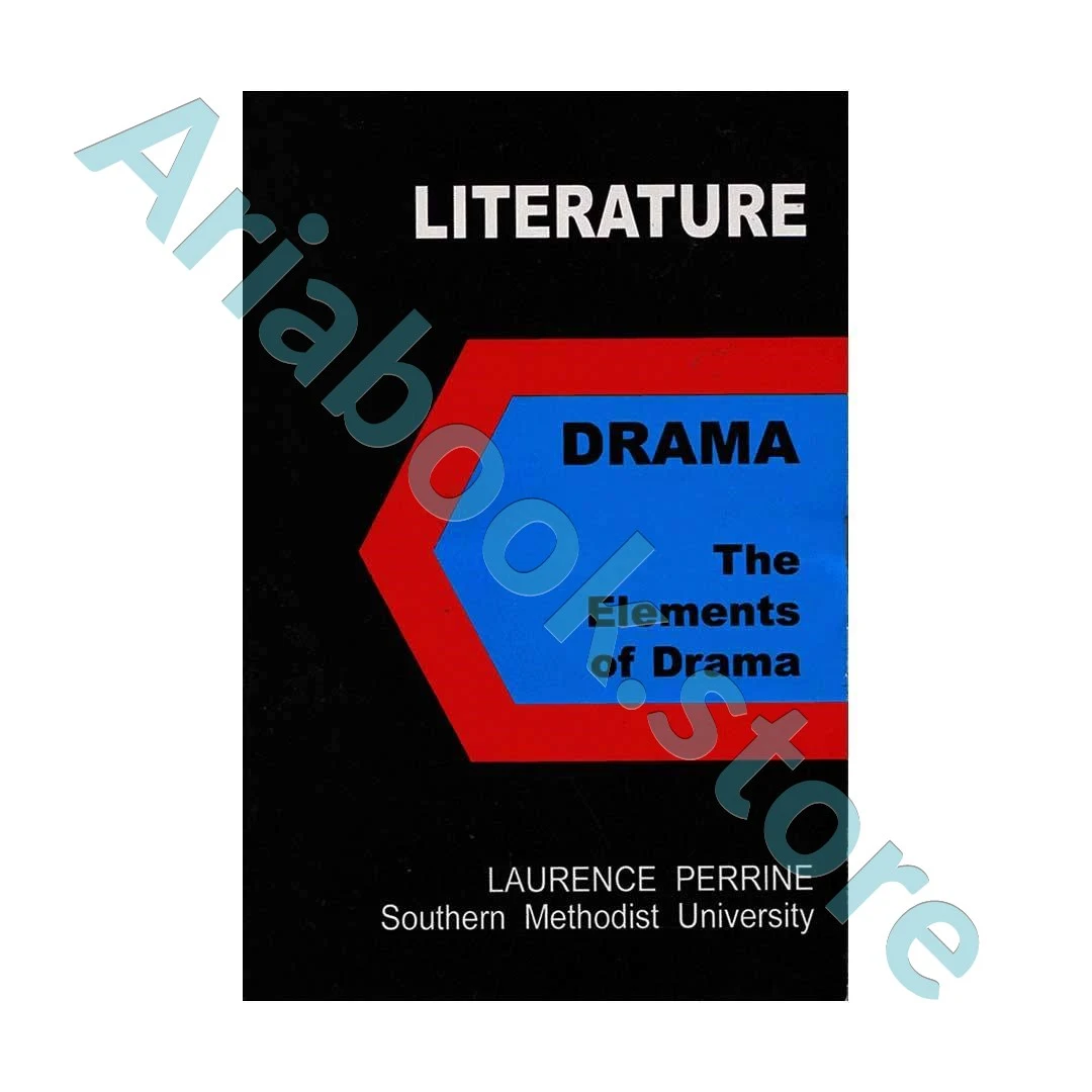 Drama The Elements of DramaLiterature 3