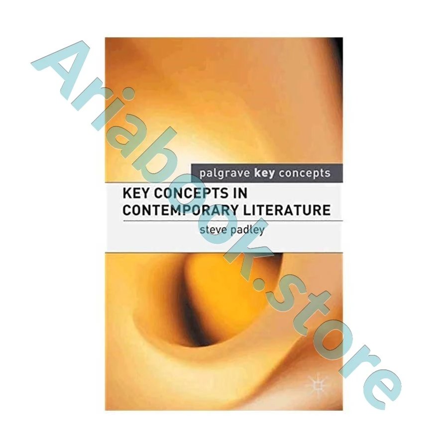 Key Concepts in Contemporary Literature