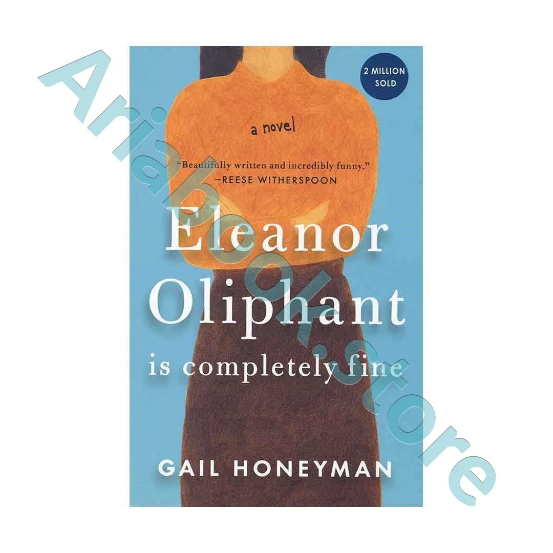 Eleanor Oliphant Is Completely Fine