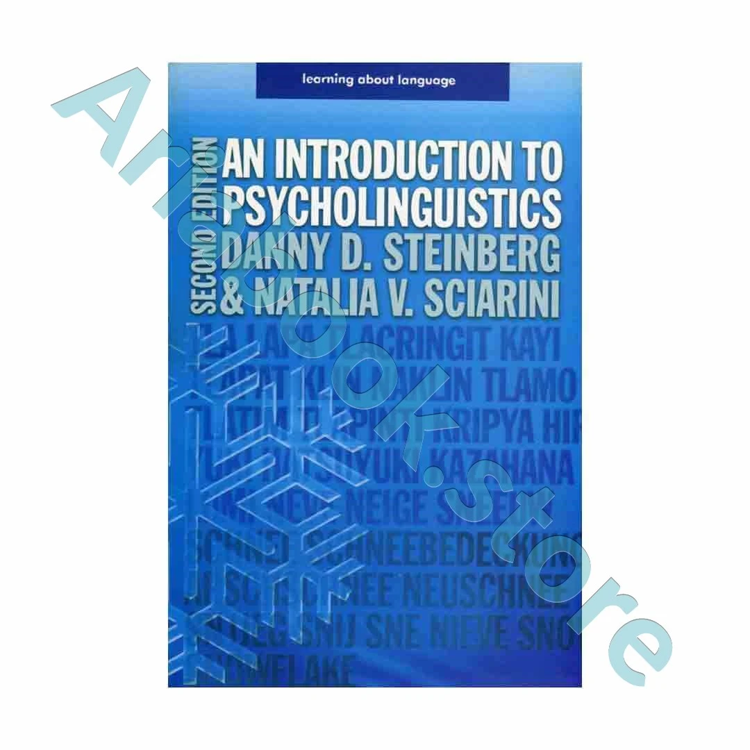 An Introduction To Psycholinguistics 2nd Steinberg Sciarini