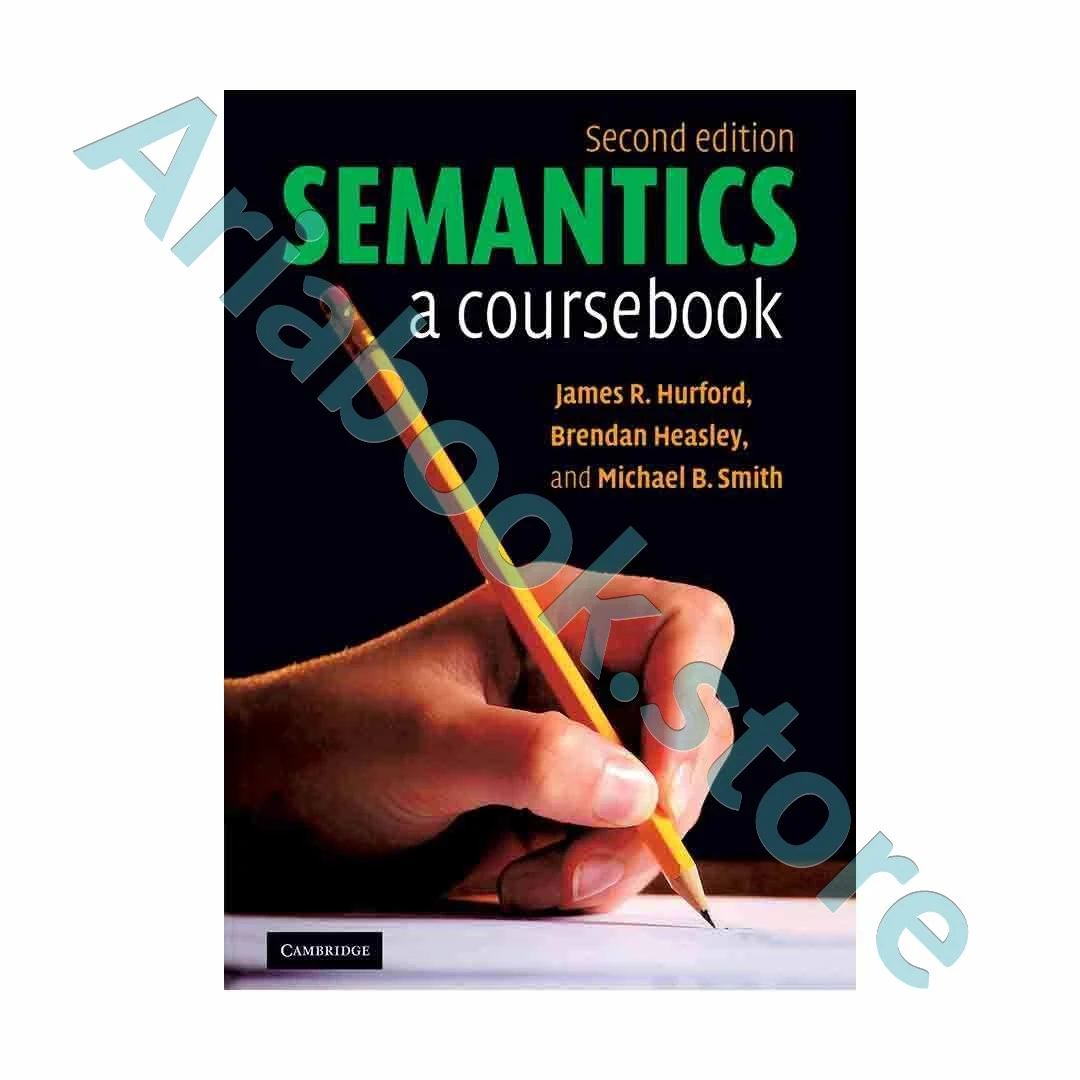 Semantics A Coursebook 2nd Edition 1 Semantics A Coursebook 2nd Edition