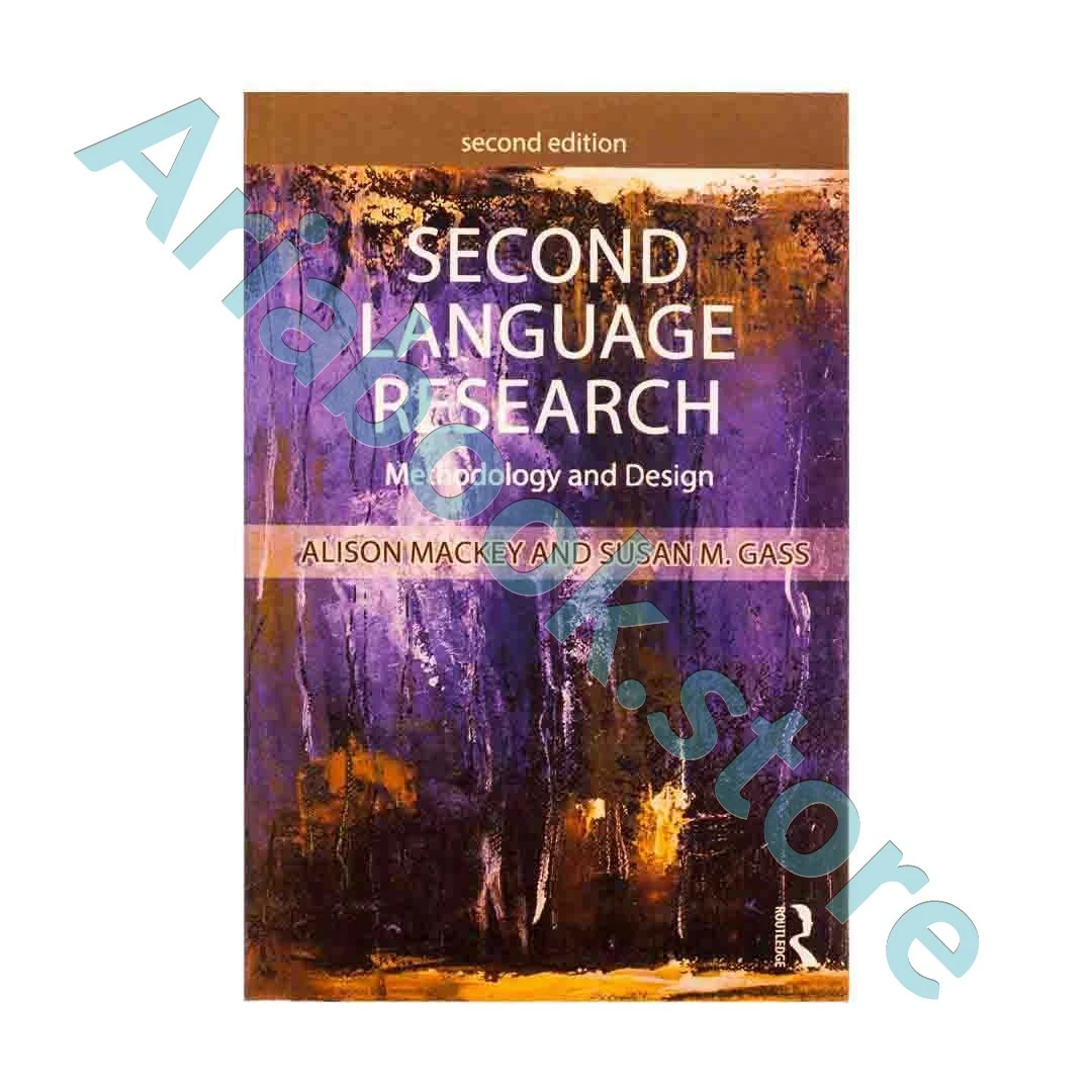 Second Language Research Methodology and Design 2nd Edition