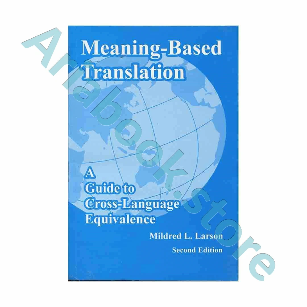 Meaning-based Translation 2nd Edition