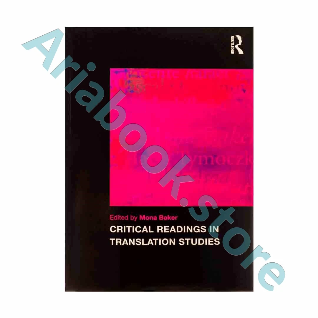Critical Readings in Translation Studies