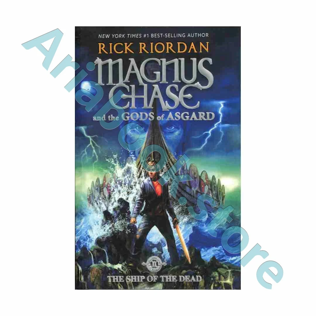 Magnus Chase: The Ship of the Dead