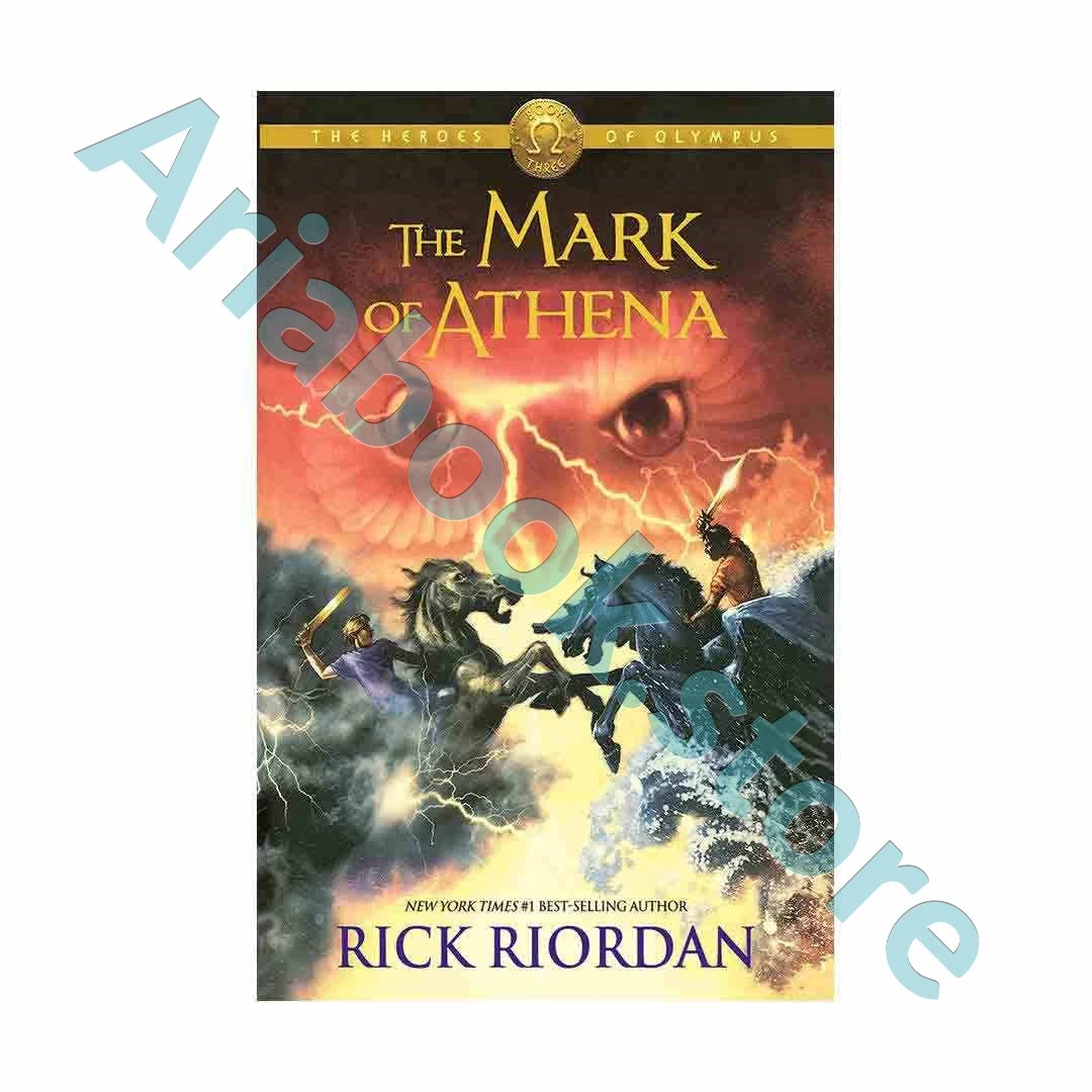 The Heroes of Olympus 3 - The Mark Of Athena