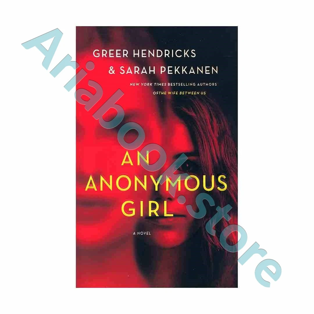 An Anonymous Girl 1 An Anonymous Girl