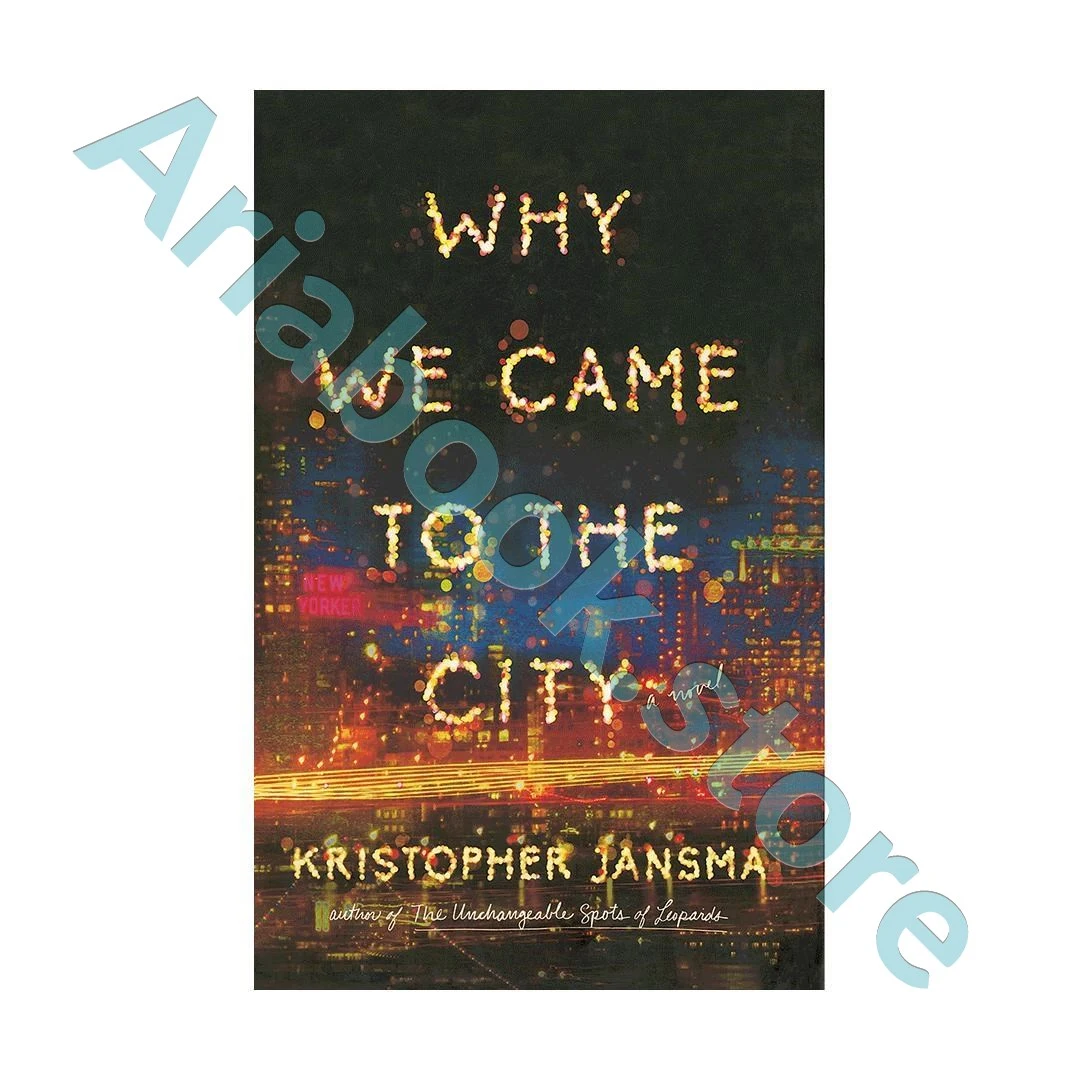 Why We Came to the City