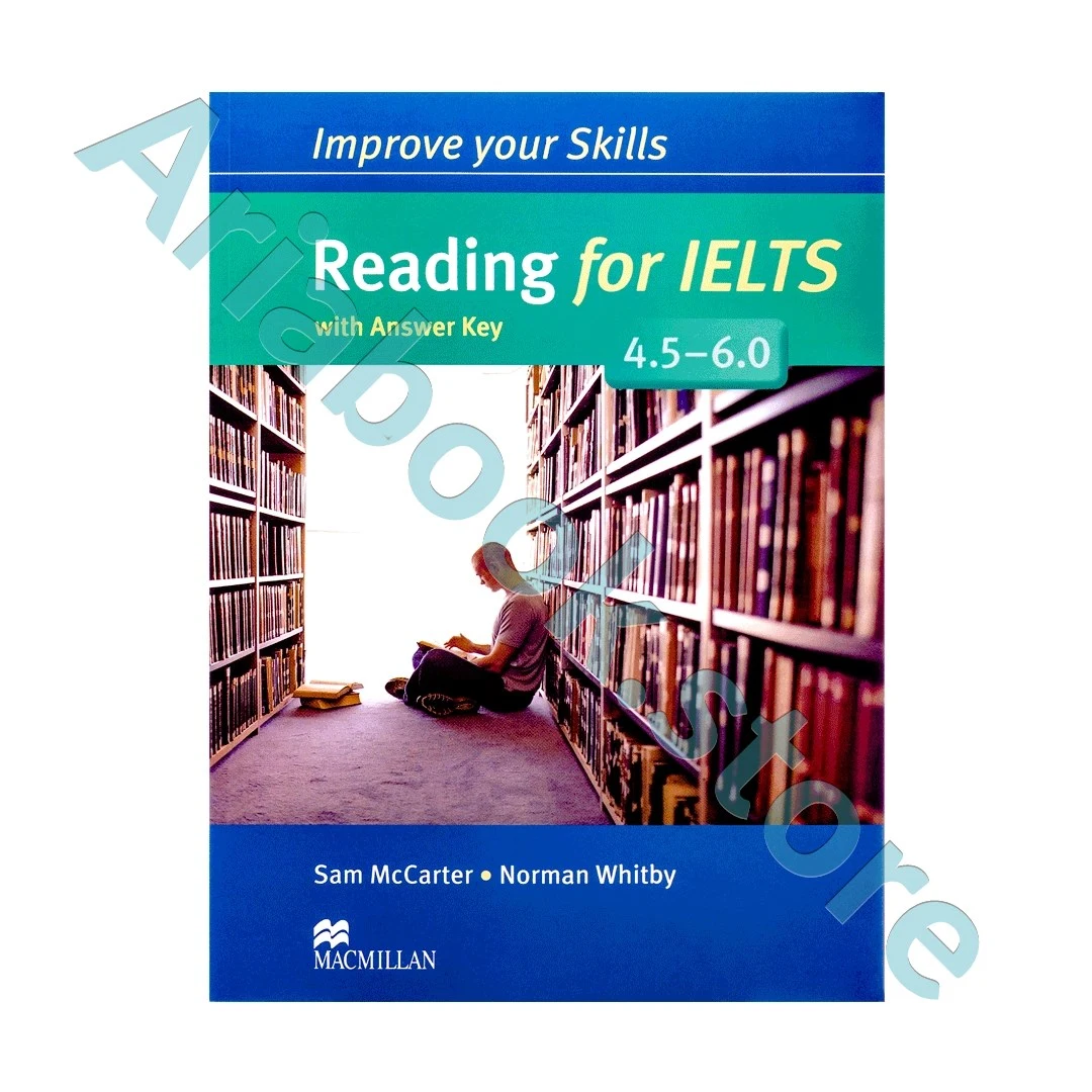 Improve Your Skills Reading for IELTS 4.5-6.0