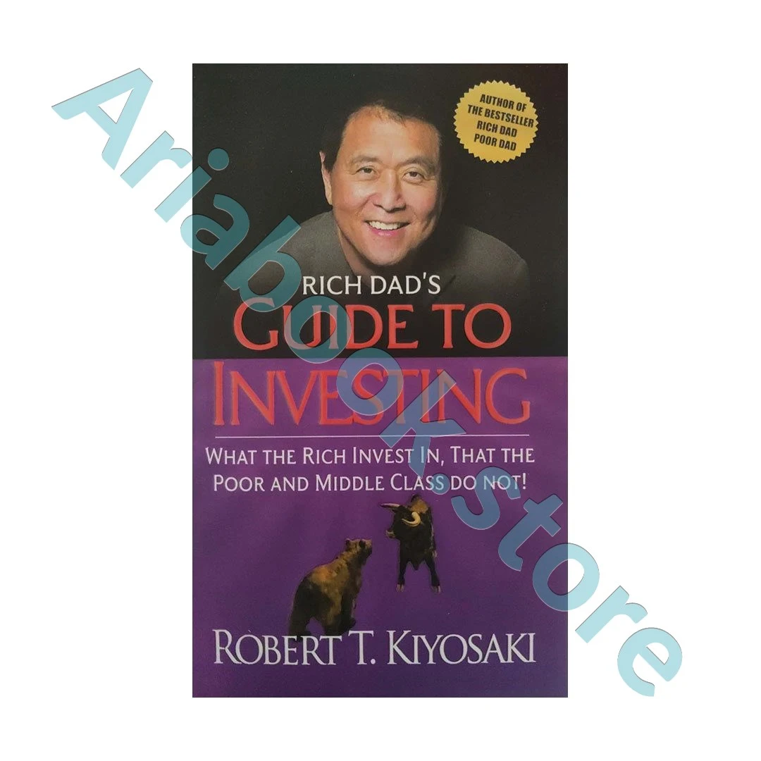Rich Dads Guide to Investing