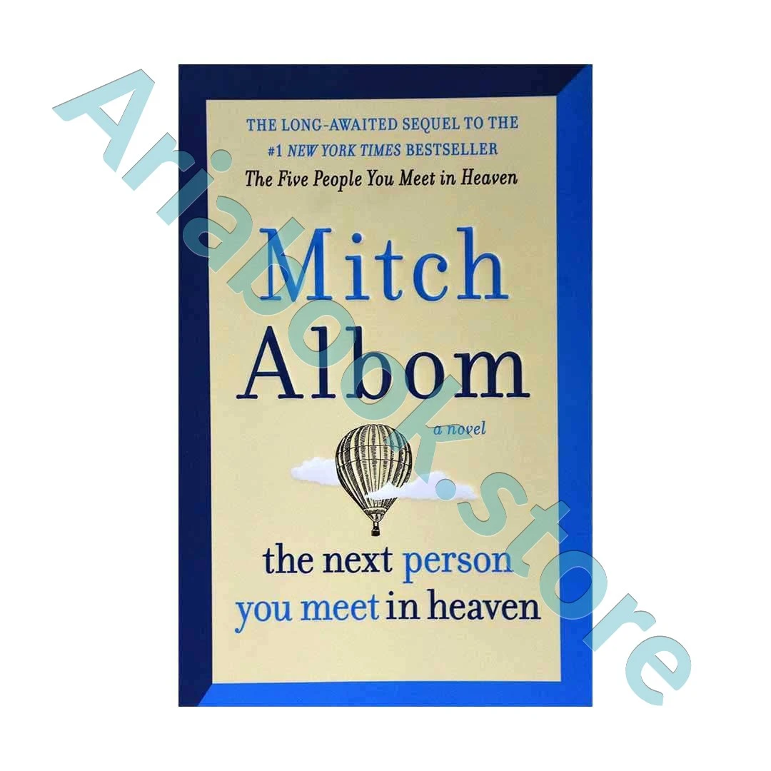 The Next Person You Meet in Heaven
