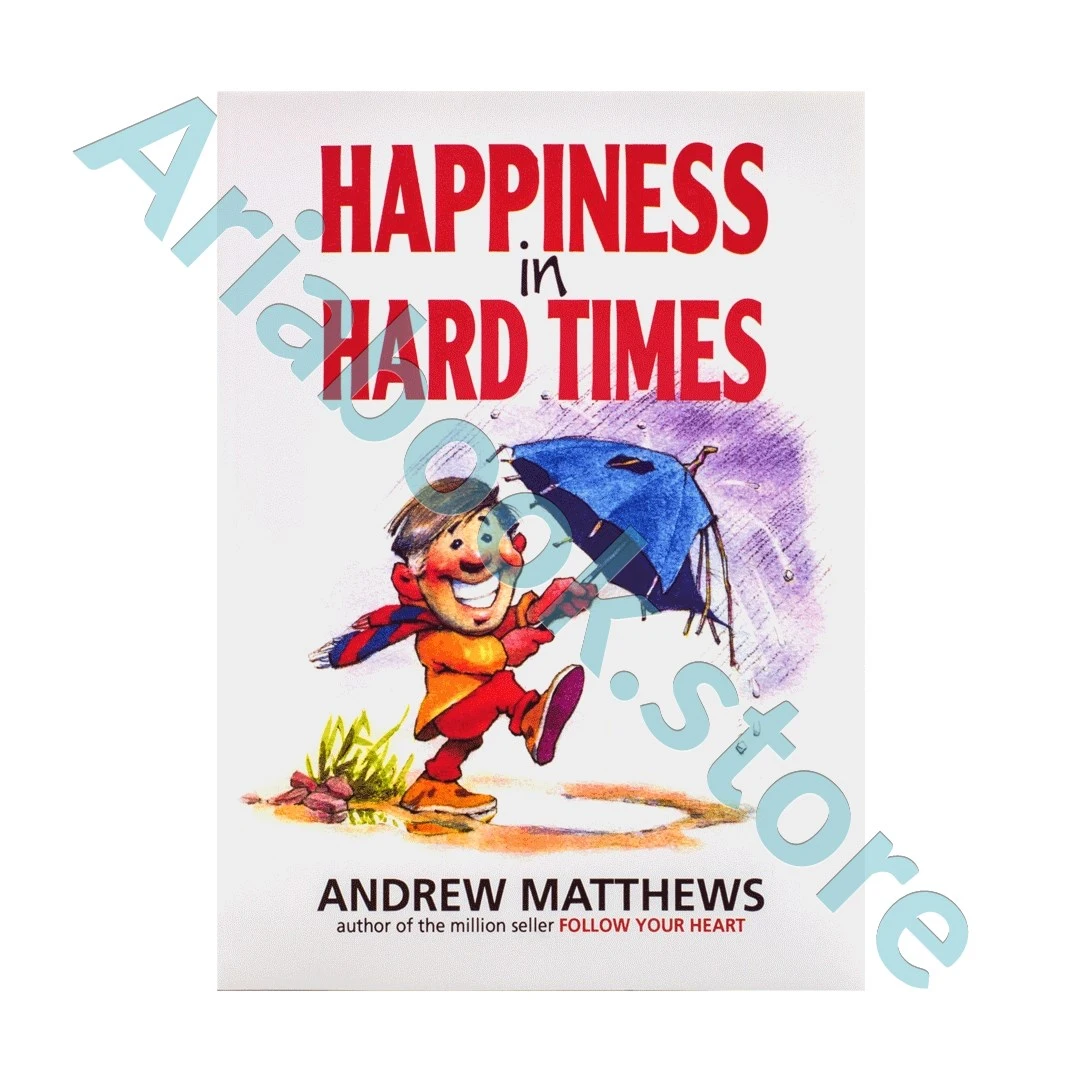 Happiness in Hard Times