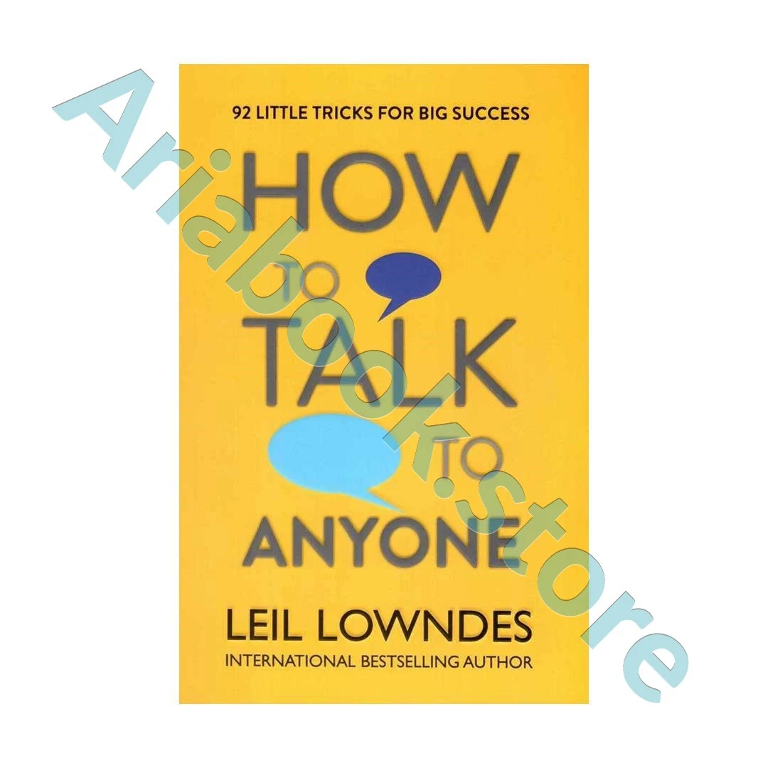 How to Talk to Anyone