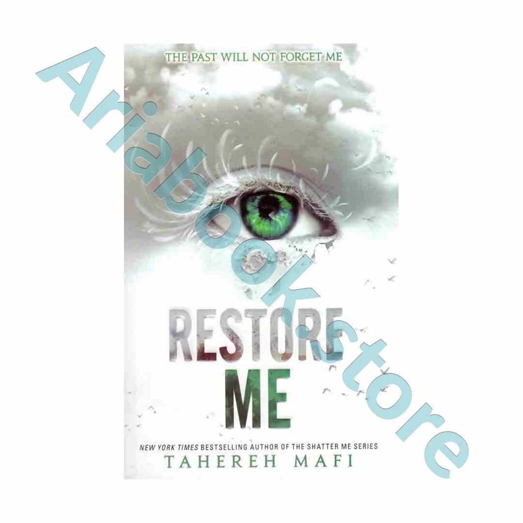 Restore Me - Shatter Me 4