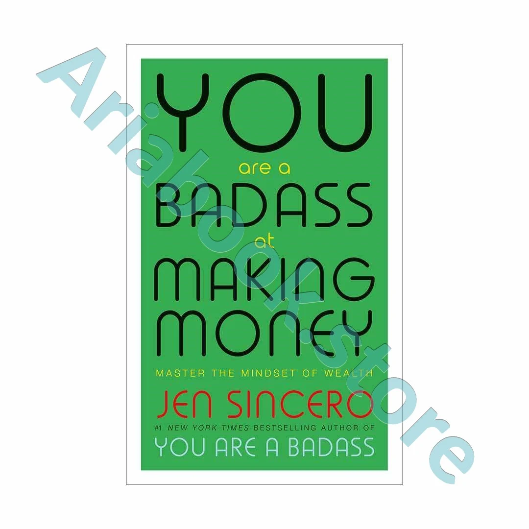 You Are a Badass at Making Money
